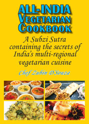 cover for Chef Zubin D'Souza's All-Indian Vegetarian Cookbook