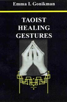 cover art of Emma I. Gonikman's Taoist Healing Gestures
