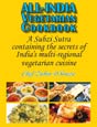 All-Indian Vegetarian Cookbook by Chef Zubin D'Souza. Click on this image to read more about this title or to purchase it.
